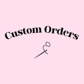 Custom Order